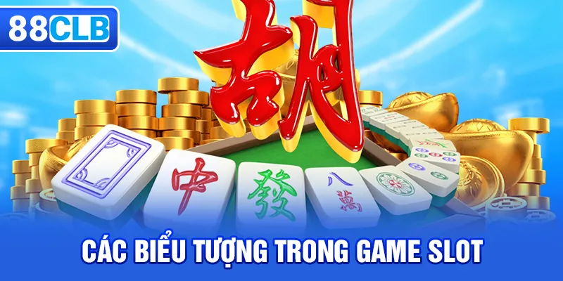 Các biểu tượng trong game slot